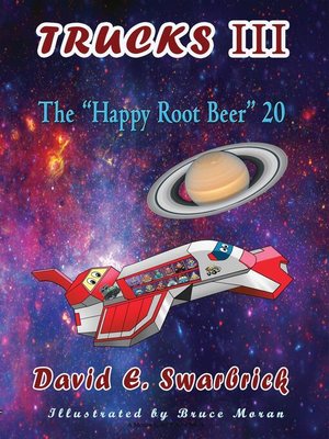 cover image of Trucks III the "Happy Root Beer" 20